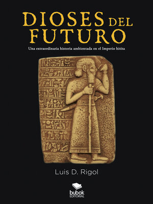 cover image of Dioses del futuro